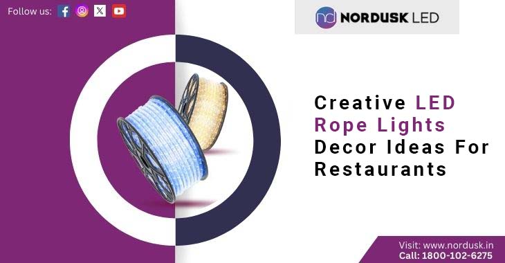 Creative LED Rope Lights Decor Ideas For Restaurants